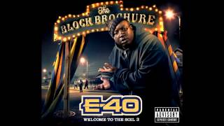 E-40 - Stove On High (Feat. Stresmatic) HQ