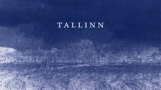 Tallinn: Trailer