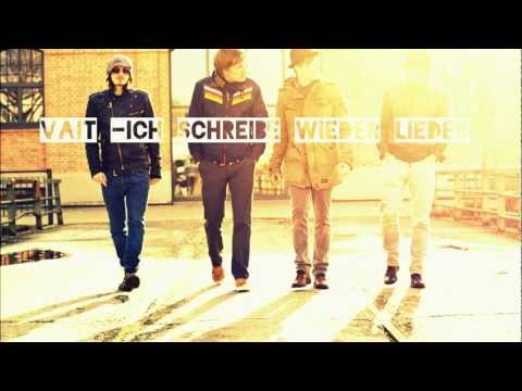 VAIT-Ich schreibe wieder Lieder