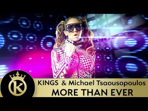 KINGS & Michael Tsaousopoulos - More Than Ever [Λίγο Ακόμα] - Official Music Video