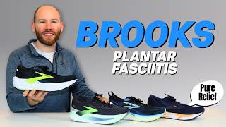 Best Brooks for Plantar Fasciitis by a Foot Specialist