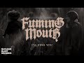 FUMING MOUTH - I'll Find You (OFFICIAL MUSIC VIDEO)