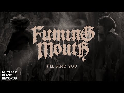 Fuming Mouth video