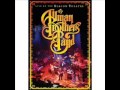 The Allman Brothers - Ain't wastin' time no more ...