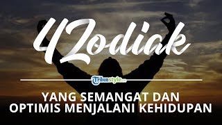 4 Zodiak yang Semangat dan Optimis Menjalani Kehidupan, Pisces Mudah Berteman dan Jadi Diri Sendiri