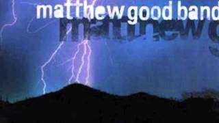 Going All the Way - Matthew Good Band