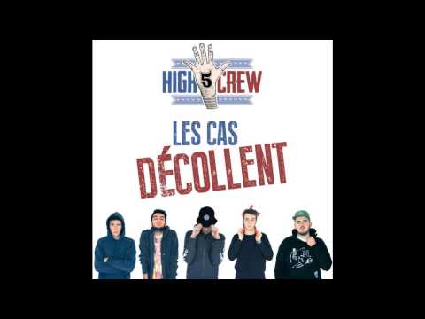 High Five Crew - Un Jour