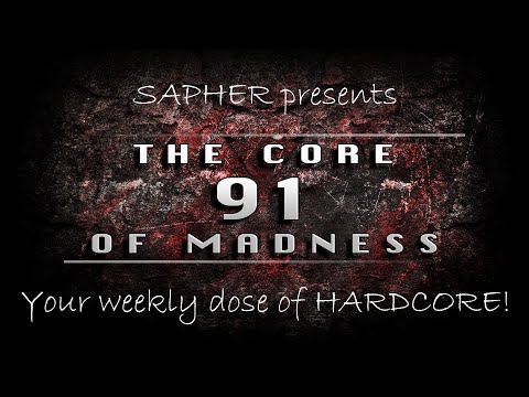 The Core Of Madness EP91 - Mainstream Hardcore x Uptempo Mix