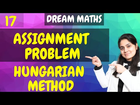 Introduction to Assignment Problem Hungarian Method|Linear Programming|Dream Maths