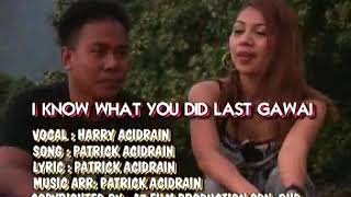 Download lagu I know what you did last gawai - acidrain mp3
