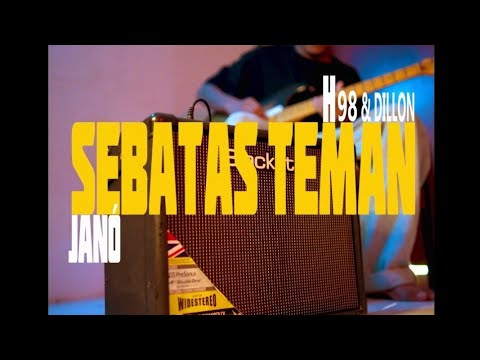 Janó - Sebatas Teman (Official Music Video) ft. H98 & Dillon