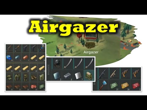 "Airgazer" 💥 - Last Day On Earth