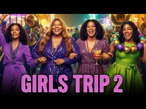GIRLS TRIP 2 (2026) - Everything You Need To Know | Tiffany Haddish | Release Date | Cast and Crew