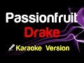 🎤 Drake - Passionfruit Karaoke Lyrics - King Of Karaoke