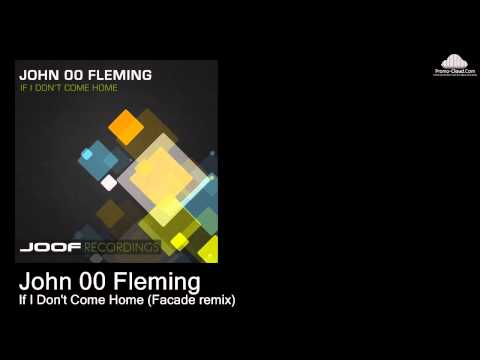 JOOF 238 John 00 Fleming - If I Don't Come Home (Facade remix) [Various]