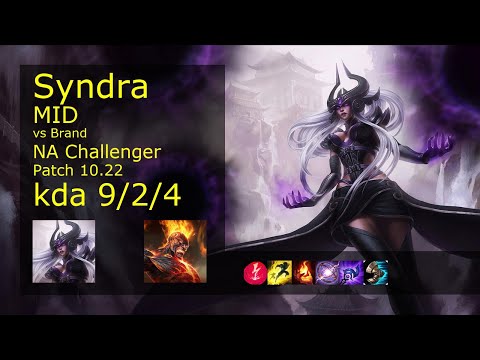 Syndra Mid vs Brand - NA Challenger 9/2/4 Patch 10.22 Gameplay