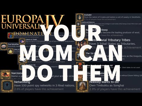 Eu4 achievements so easy your mom can do them achievement hunt