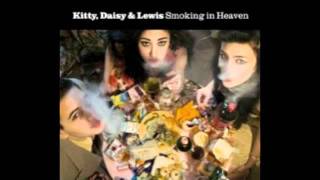 What Quid ? Kitty , Daisy and Lewis