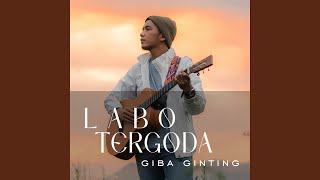 Download lagu LABO TERGODA mp3