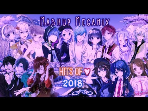 ♫Nightcore/Megamix♫ » Mashup 2018 "THE GREATEST HOPE" LYRICS (CLEAN Ver.) + SONG TAGS