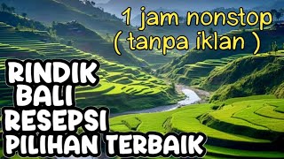 Download lagu rindik bali resepsi / rindik bali pernikahan/ rindik penenang jiwa/ rindik bali terbaru/ balinese mp3