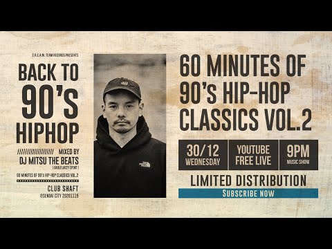 60 Minutes of 90's HIP-HOP Classics Vol.2 by DJ MITSU THE BEATS【All VINYL SET】