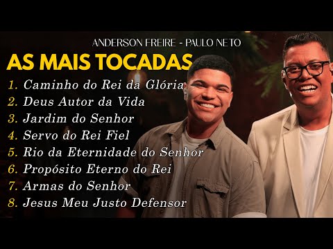 Hinos Evangélicos Inesquecíveis com ANDERSON FREIRE e PAULO NETO!