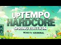 Uptempo Hardcore March 2025 SPRING Edition Mixed By 𝗞𝗥𝗜𝗠𝗜𝗡𝗔𝗟
