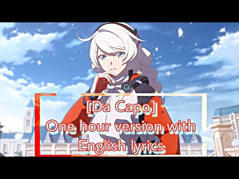 [Da Capo] - 1 hour extended version of Honkai Impact Kiana Graduation Ost#honkaiimpact3rd #hoyomix