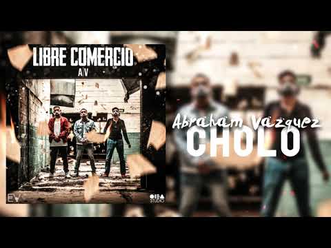 Cholo - A|V [Estudio] 2018