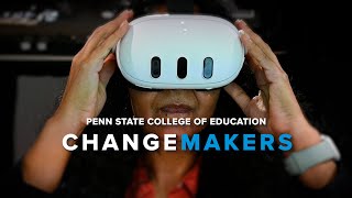 How AI will change our schools (Penn State College of Education ChangeMakers)