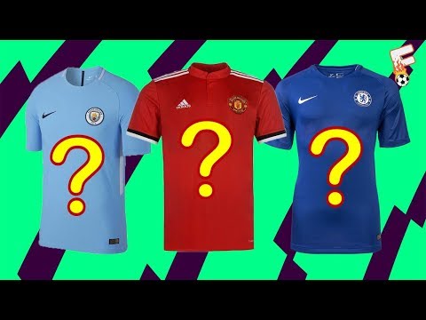 AWESOME Premier League Kits 2017 / 2018 With No Sponsor - Footchampion Video