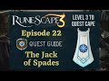 RS3 Jack of Spades: Quest Guide 2020 (Level 3 to Quest Cape Ep. 22) - RuneScape 3 Guide