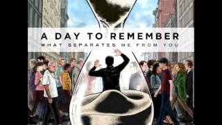 A Day To Remember - Out Of Time (Lyrics + High Quality)