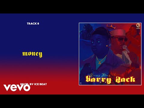 Barry Jhay - Money (Official Audio)
