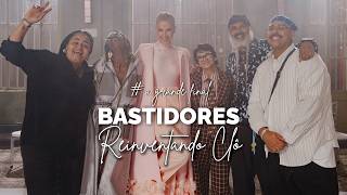 BASTIDORES REINVENTANDO CLÔ #A GRANDE FINAL | Ana Hickmann