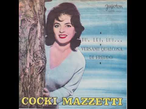 Cocki Mazzetti - Tu, lei, lui (1962)