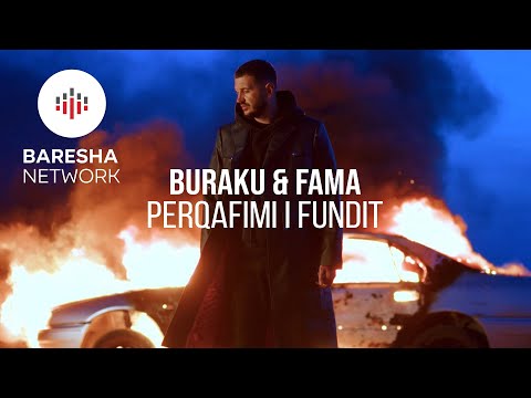 Buraku & Fama - Perqafimi i fundit (Official Video)