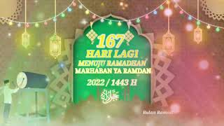 Download lagu 167 hari Menuju RAMDAN 1443H  Hitung  MUNDUR RAMDAN / 2022 ||  Story wa mp3