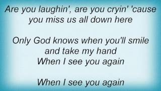 Emerson Drive - When I See You Again Lyrics