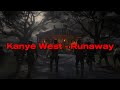 Red Dead Redemtion 2 X Runaway Kanye West