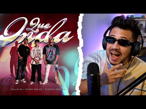 REACCIÓN a Calle 24, Chino Pacas & Fuerza Regida - Qué Onda (Video Oficial)