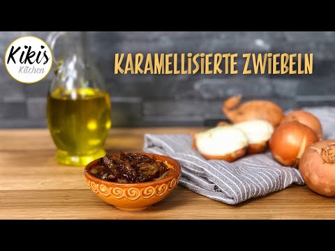 Karamellisierte Zwiebeln ganz einfach selber machen / Blitzrezept