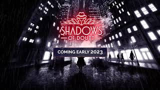 Shadows of Doubt gameplay trailer teaser