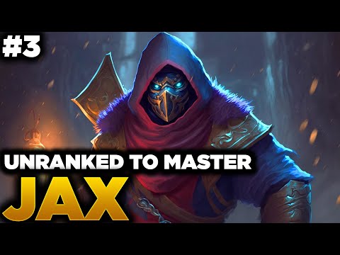 Unranked to Master Jax #3 - Season 13 Jax Gameplay - Best Jax Builds - Jax Gameplay Guide