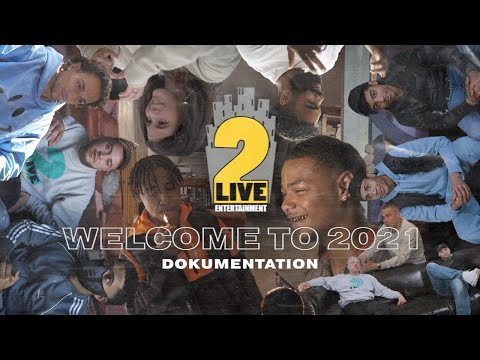 2 Live Entertainment I Welcome To 2021 I Dokumentation I 65Goonz, Endzone, Osama, uvm. (REUPLOAD)