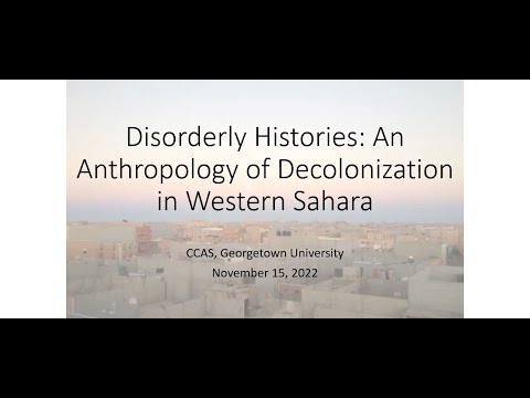 無秩序な歴史: 西サハラにおける脱植民地化の人類学