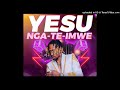 Yo Maps Yesu Ngateimwe Official Audio