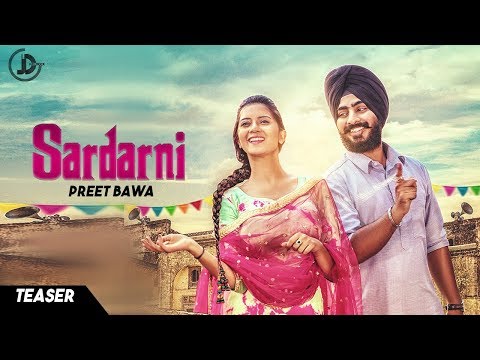 SARDARNI (Teaser)| PREET BAWA | R GURU | JUKE DOCK | Latest Punjabi House