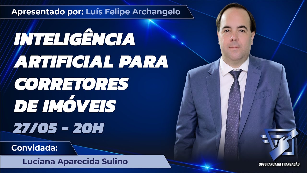 Inteligência artificial para Corretores de Imóveis - Segurança na Transação 020